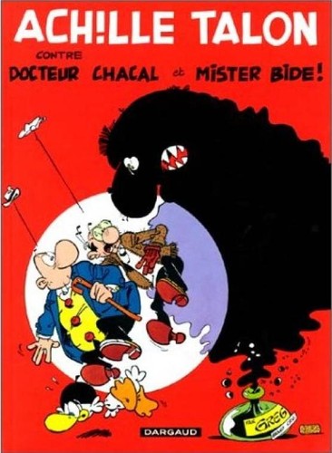 Achille Talon, docteur Chacal et Mr Bide