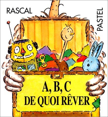 A, B, C de quoi rêver