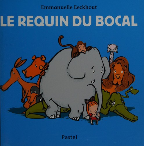 Le requin du bocal
