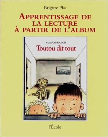 Apprentissage de la lecture à partir de l'album