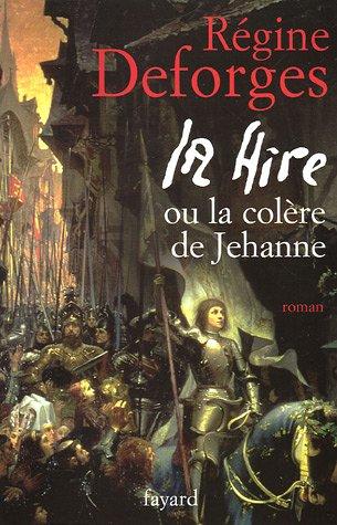 La Hire ou La colère de Jehanne