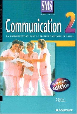 Communication, classe de première et terminale SMS