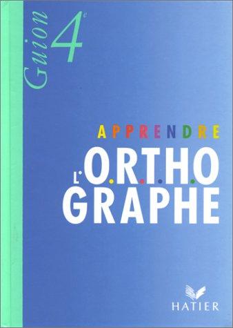 Apprendre l'orthographe