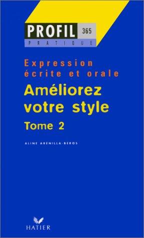 Améliorez votre style
