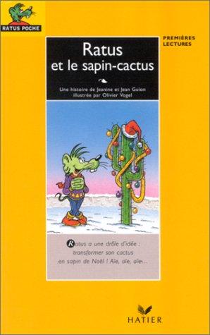 Ratus et le sapin cactus