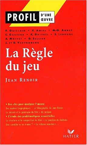 La règle du jeu