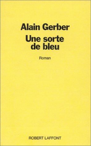 Une sorte de bleu