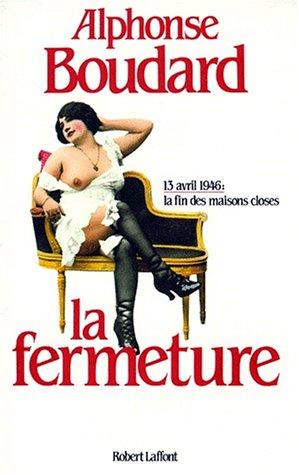 La Fermeture