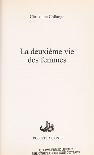 La deuxième vie des femmes