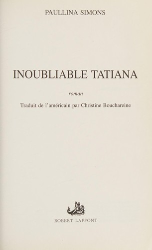 Inoubliable Tatiana