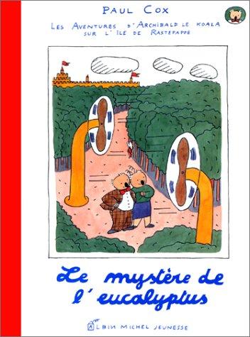 Le mystère de l'eucalyptus