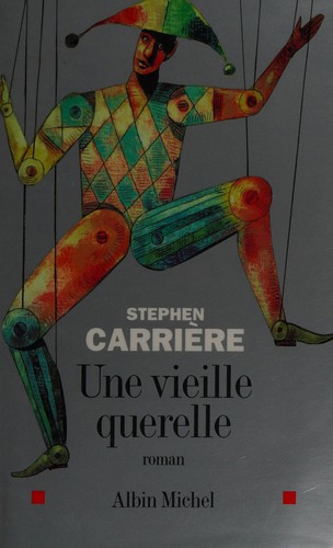Une vieille querelle