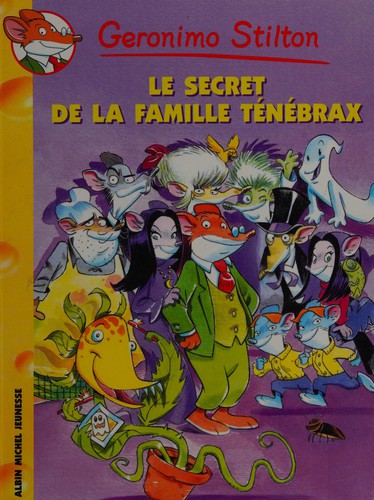 Le secret de la famille Ténébrax