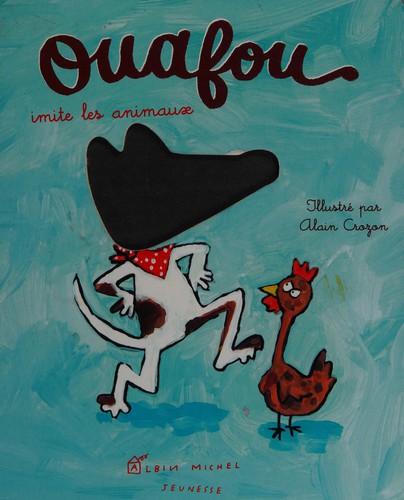 Ouafou imite les animaux