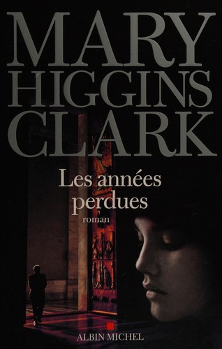 Les années perdues
