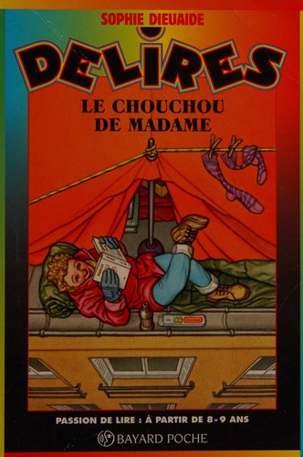 Le chouchou de Madame