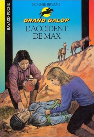 L'accident de Max