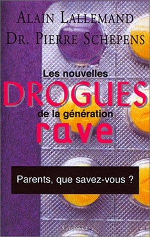 Les nouvelles drogues de la génération rave