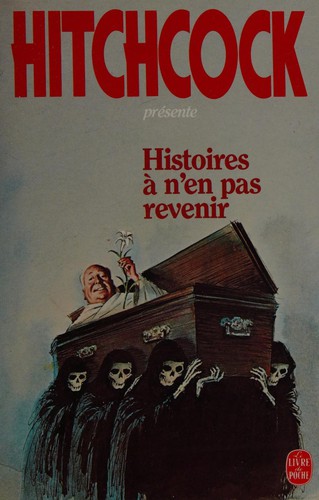Histoires à n'en pas revenir