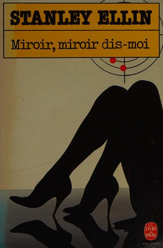 Miroir, miroir dis-moi