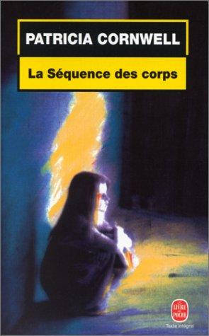La séquence des corps