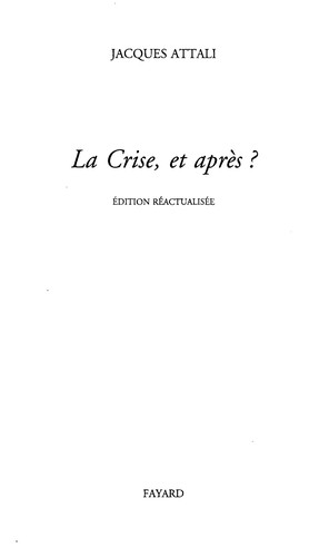 La crise, et après ?