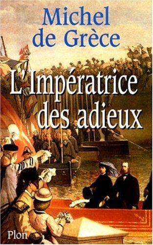 L'impératrice des adieux