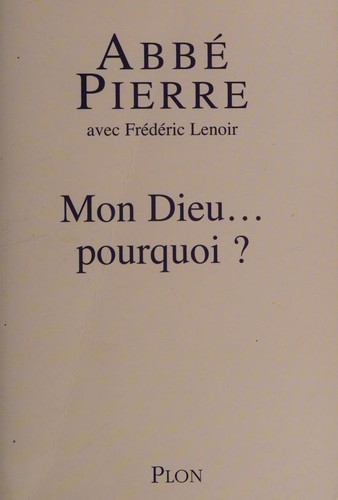 Mon Dieu, pourquoi ?