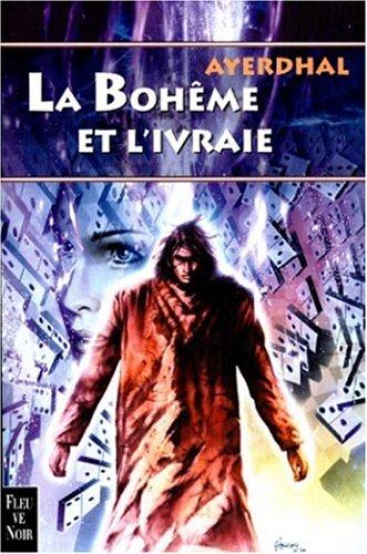 La bohême et l'ivraie
