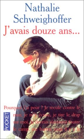 J'avais douze ans