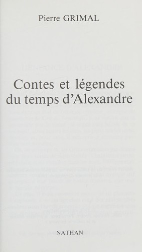 Contes et légendes du temps d'Alexandre