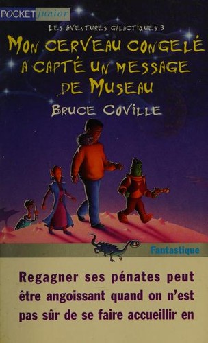 Mon cerveau congelé a capté un message de Museau