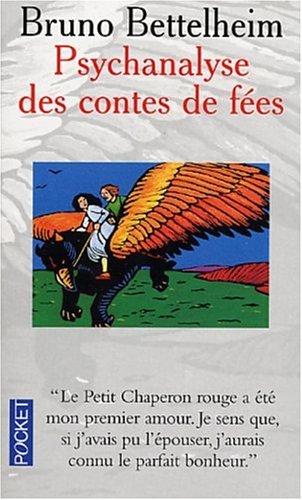Psychanalyse des contes de fées
