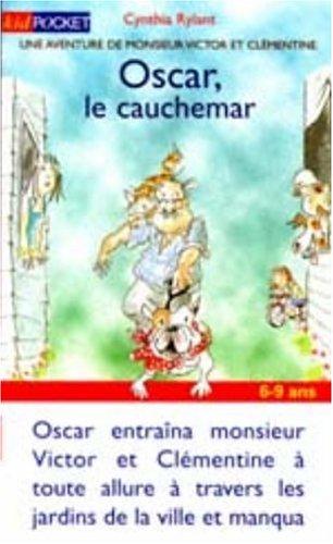 Oscar, le cauchemar