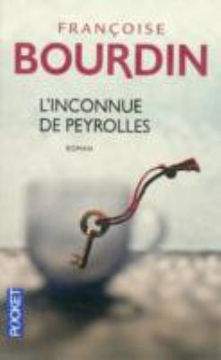L'inconnue de Peyrolles