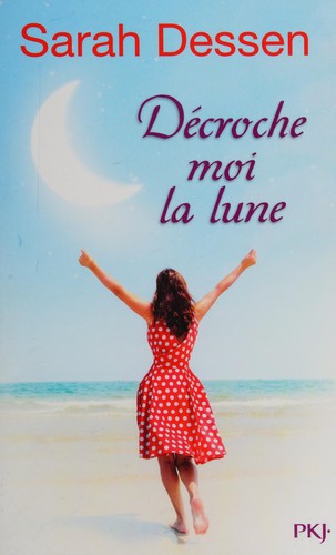 Décroche-moi la lune