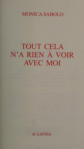 Tout cela n'a rien à voir avec moi