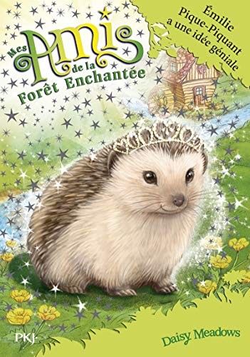 Émilie Pique-Piquant a une idée géniale