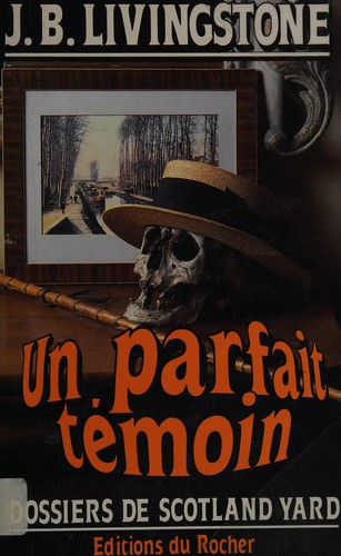 Un parfait témoin