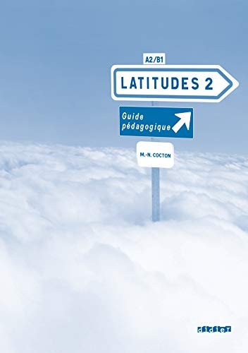 Latitudes: méthode de français