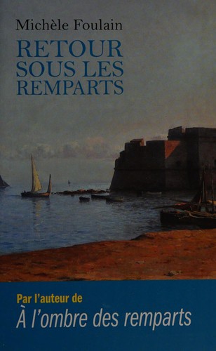 Retour sous les remparts