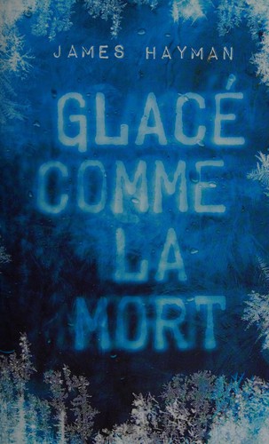 Glacé comme la mort