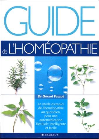 Guide de l'homéopatie