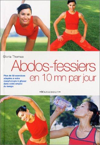 Abdos-fessiers en 10 mn par jour