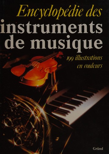Encyclopédie des instruments de musique
