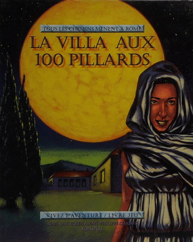 La villa aux 100 pillards