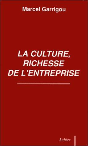 La culture, richesse de l'entreprise