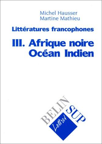 Afrique noire, océan Indien