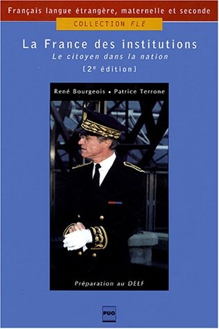La France des institutions