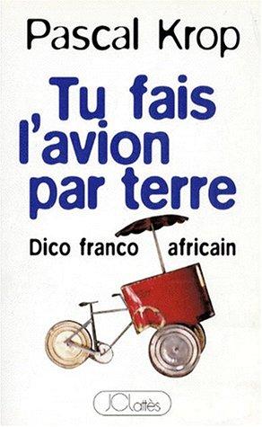 Tu fais l'avion par terre